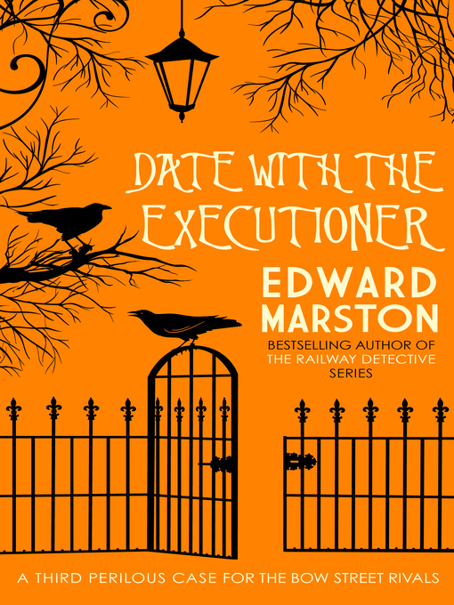 Title details for Date with the Executioner by Edward Marston - Available